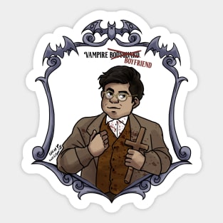 Guillermo , vampire boyfriend Sticker